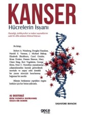Kanser - Hücrelerin İsyanı - Gece Kitaplığı