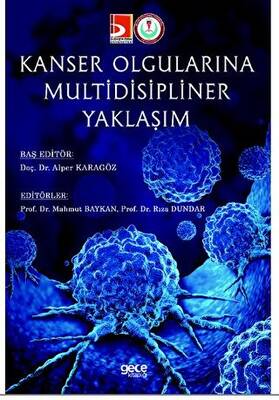 Kanser Olgularına Multidisipliner Yaklaşım - 1