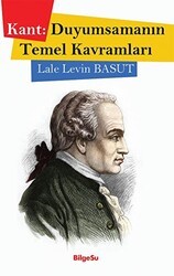 Kant: Duyumsamanın Temel Kavramları - BilgeSu Yayıncılık