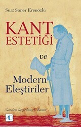 Kant Estetiği ve Modern Eleştiriler - Aktif Düşünce Yayınları