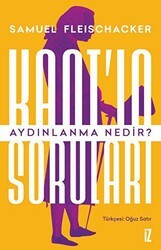 Kant`ın Soruları: Aydınlanma Nedir? - İz Yayıncılık