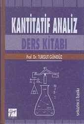 Kantitatif Analiz Ders Kitabı - Gazi Kitabevi