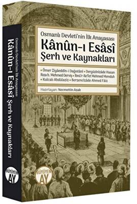 Kanun-ı Esasi Şerh ve Kaynakları - 1