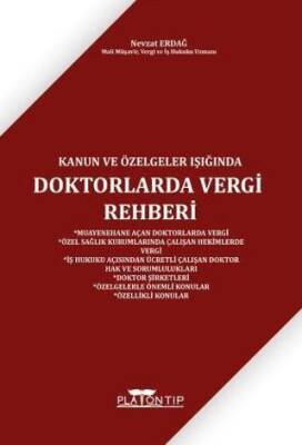 Kanun ve Özelgeler Işığında Doktorlarda Vergi Rehberi - 1