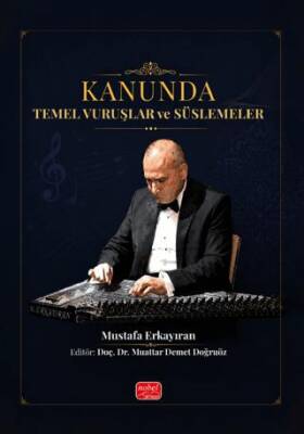 Kanunda Temel Vuruşlar ve Süslemeler - 1