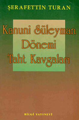Kanuni Süleyman Dönemi: Taht Kavgaları - 1