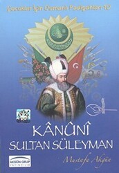 Kanuni Sultan Süleyman - Akgün Grup Yayıncılık