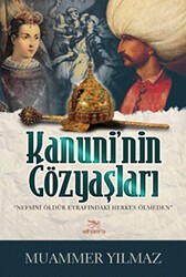 Kanuni`nin Gözyaşları - 1