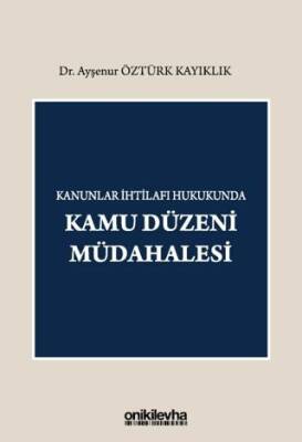 Kanunlar İhtilafı Hukukunda Kamu Düzeni Müdahalesi - 1