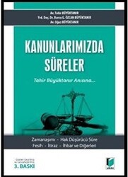 Kanunlarımızda Süreler - Adalet Yayınevi