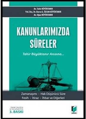 Kanunlarımızda Süreler - 1