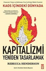 Kaos İçindeki Dünyada Kapitalizmi Yeniden Tasarlamak - Timaş Yayınları