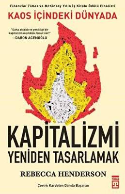 Kaos İçindeki Dünyada Kapitalizmi Yeniden Tasarlamak - 1