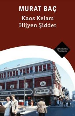 Kaos Kelam Hijyen Şiddet - 1