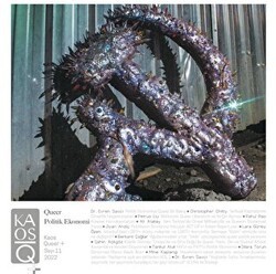 Kaos Queer+ Dergisi Sayı: 11 Politik Ekonomi 2022 - KaosQueer Dergisi Yayınları