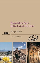 Kapadokya Kaya Kiliselerinde Üç Gün - Yapı Kredi Yayınları