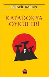 Kapadokya Öyküleri - Kent Kardeş