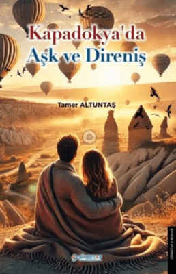 Kapadokya`da Aşk ve Direniş - 1