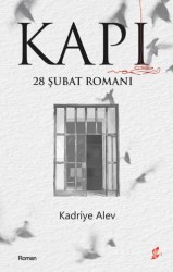 Kapı - 28 Şubat Romanı - Okur Kitaplığı