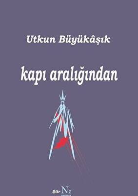 Kapı Aralığından - 1
