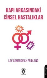 Kapı Arkasındaki Cinsel Hastalıklar - Dorlion Yayınları