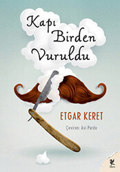 Kapı Birden Vuruldu - 1