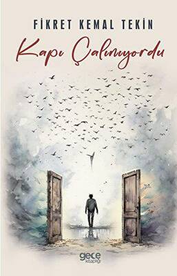 Kapı Çalınıyordu - 1