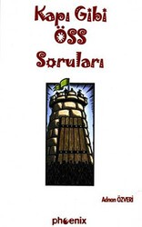 Kapı Gibi ÖSS Soruları - Phoenix Yayınevi