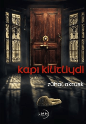 Kapı Kilitliydi - Liman Yayınevi