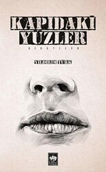 Kapıdaki Yüzler - Ötüken Neşriyat