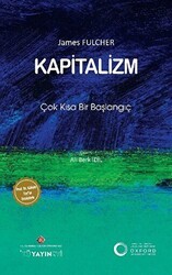 Kapitalizm: Çok Kısa Bir Başlangıç - İstanbul Kültür Üniversitesi - İKÜ Yayınevi