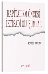 Kapitalizm Öncesi İktisadi Oluşumlar - Kelebek Kültür Kitaplığı