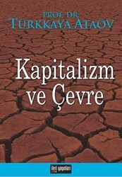 Kapitalizm ve Çevre - İleri Yayınları