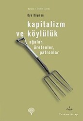 Kapitalizm ve Köylülük - Yordam Kitap
