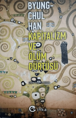 Kapitalizm ve Ölüm Dürtüsü - 1