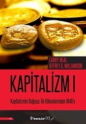 Kapitalizmin Doğuşu: İlk Kökenlerinden 1848`e - Kapitalizm 1 - İnkılap Kitabevi