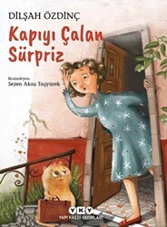 Kapıyı Çalan Sürpriz - Yapı Kredi Yayınları