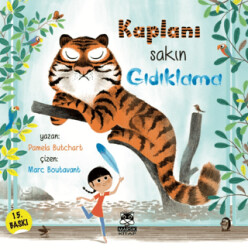 Kaplanı Sakın Gıdıklama - Marsık Kitap