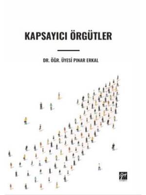 Kapsayıcı Örgütler - 1