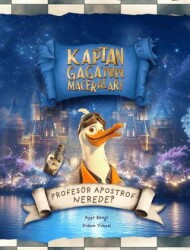 Kaptan Gaga`nın Maceraları - Profesör Apostrof Nerede? - Vialand Eğlence Hizmetleri