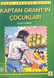 Kaptan Grant’ın Çocukları - Kare Yayınları