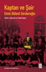 Kaptan ve Şair - Ketebe Yayınları