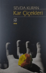 Kar Çiçekleri - Kekeme Yayınları