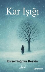 Kar Işığı - Atakar Yayıncılık