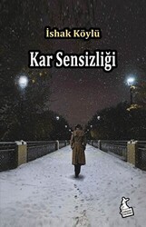 Kar Sensizliği - Kanguru Yayınları