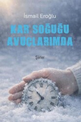 Kar Soğuğu Avuçlarımda - Deniz Yayınevi