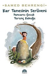 Kar Tanesinin Serüveni - Martı Çocuk Yayınları