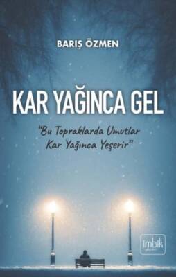 Kar Yağınca Gel - 1
