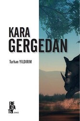 Kara Gergedan - Edebiyatist