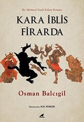 Kara İblis Firarda - Kara Karga Yayınları